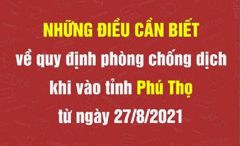 Lưu ý khi vào tỉnh Phú Thọ từ ngày 27/08/2021
