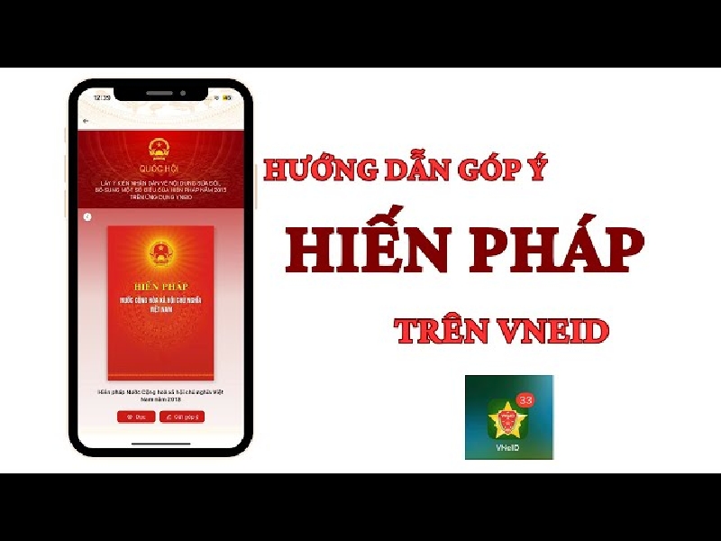 Hướng dẫn góp ý, bổ sung một số điều của Hiến pháp năm 2013 trên ứng dụng VNeID